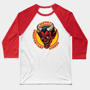 Unrepentant Sinner Baseball T-Shirt